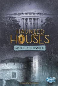 Title: Haunted Houses Around the World, Author: Joan Axelrod-Contrada