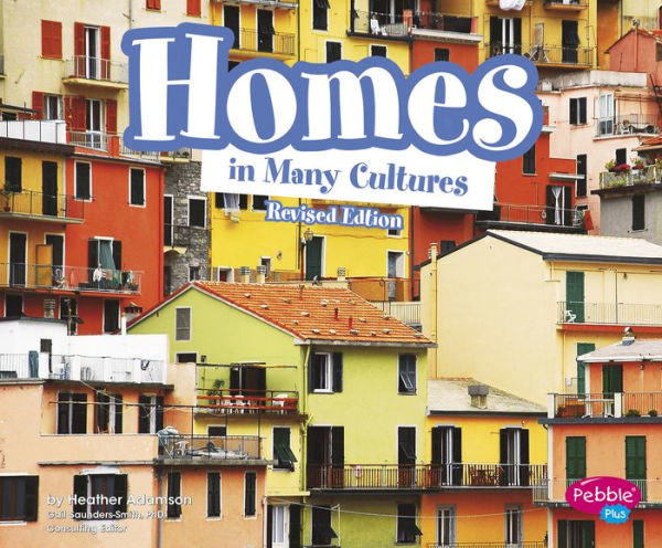 Homes Many Cultures
