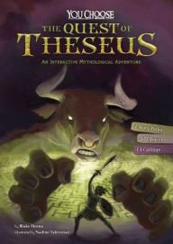 Title: The Quest of Theseus: An Interactive Mythological Adventure, Author: Blake Hoena