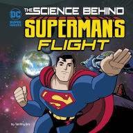 Title: The Science Behind Superman's Flight, Author: Tammy Enz