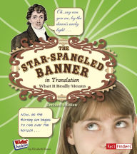 Title: The Star Spangled Banner in Translation: What It Really Means, Author: Elizabeth Raum