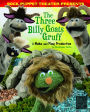 Sock Puppet Theater Presents The Three Billy Goats Gruff: A Make & Play Production