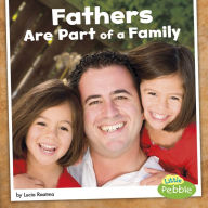 Title: Fathers Are Part of a Family, Author: Lucia Raatma