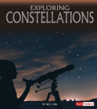 Title: Exploring Constellations, Author: Sara L. Latta