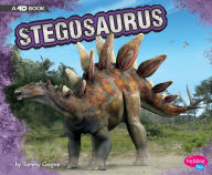 Title: Stegosaurus: A 4D Book, Author: Tammy Gagne
