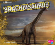 Title: Brachiosaurus: A 4D Book, Author: Tammy Gagne