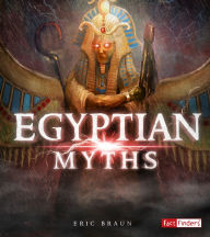 Title: Egyptian Myths, Author: Eric Braun
