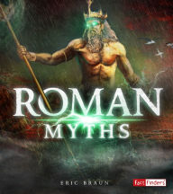 Title: Roman Myths, Author: Eric Braun