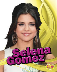 Title: Selena Gomez, Author: Heather E. Schwartz