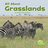 Title: All About Grasslands, Author: Christina Mia Gardeski