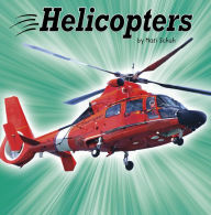 Title: Helicopters, Author: Mari Schuh