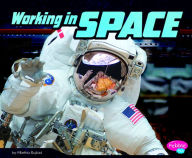 Title: Working in Space, Author: Martha E. H. Rustad