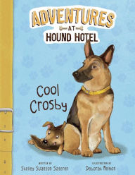 Title: Cool Crosby, Author: Shelley Swanson Sateren