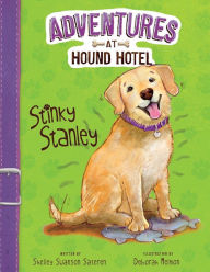 Title: Stinky Stanley, Author: Shelley Swanson Sateren