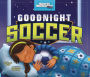 Goodnight Soccer