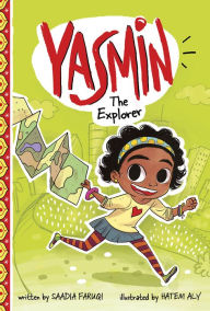 Title: Yasmin the Explorer, Author: Saadia Faruqi