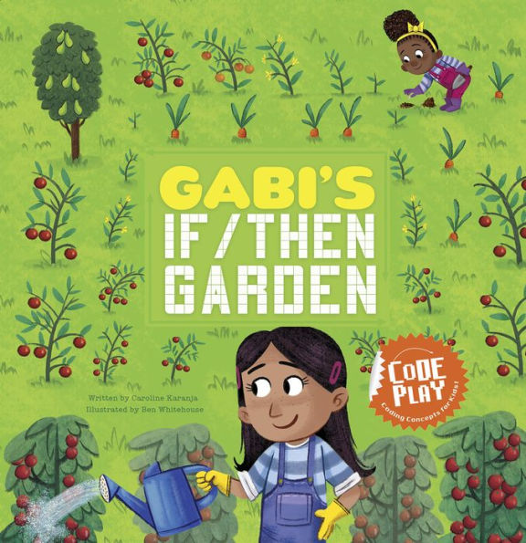 Gabi's If/Then Garden