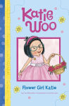 Alternative view 1 of Flower Girl Katie (Katie Woo Series)