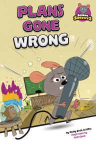 Title: Plans Gone Wrong, Author: Molly Beth Griffin