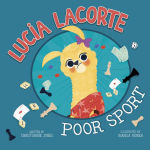 Alternative view 1 of Lucia Lacorte, Poor Sport