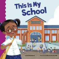 Title: This Is My School, Author: Mark Weakland
