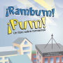 ¡Rambum! ¡Pum!: Un libro sobre tormentas