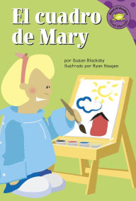 Title: El cuadro de Mary, Author: Susan Blackaby