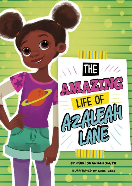 The Amazing Life of Azaleah Lane