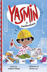 Title: Yasmin la constructora, Author: Saadia Faruqi