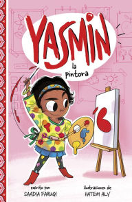 Title: Yasmin la pintora, Author: Saadia Faruqi