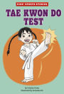 Tae Kwon Do Test