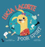 Lucia Lacorte, Poor Sport