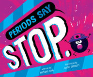 Title: Periods Say 