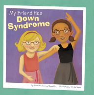 Title: My Friend Has Down Syndrome, Author: Amanda Doering Tourville