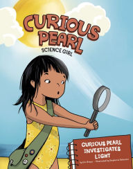 Title: Curious Pearl Investigates Light: 4D An Augmented Reality Science Experience, Author: Eric Braun