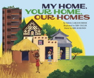 Title: My Home, Your Home, Our Homes, Author: Emma Bernay