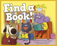 Title: Find a Book!, Author: Shannon McClintock Miller