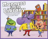 Title: Manners in the Library, Author: Shannon McClintock Miller