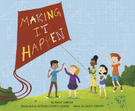 Title: Making It Happen, Author: Emily Arrow