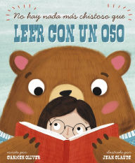 Title: No hay nada más chistoso que leer con un oso, Author: Carmen Oliver
