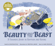 Title: Beauty and the Beast: A Favorite Story in Rhythm and Rhyme, Author: Jonathan Peale