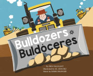 Title: Bulldozers / Buldóceres, Author: Erin Falligant