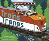 Title: Trains / Trenes, Author: Nadia Higgins