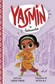 Title: Yasmin la fashionista, Author: Saadia Faruqi