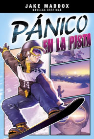 Title: Pánico en la pista, Author: Jake Maddox