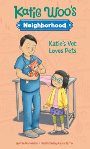 Title: Katie's Vet Loves Pets, Author: Fran Manushkin