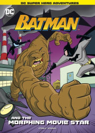 Ebooks in italiano free download Batman and the Morphing Movie Star 9781515883234