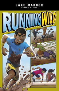 Online book download textbook Running Wild English version by Jake Maddox, Roberta Papalia 9781515883418