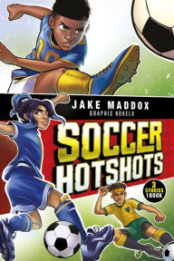 Title: Soccer Hotshots, Author: Jake Maddox