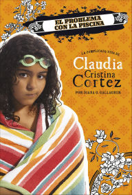 Title: El problema con la piscina, Author: Diana Gallagher